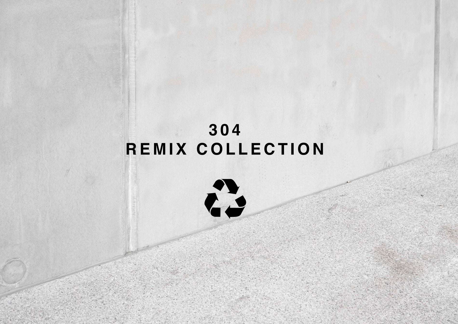 304 Remix Collection 2021