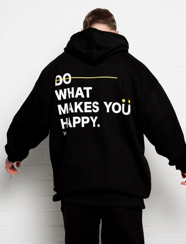 304 Mens Do What Makes You Happy Hoodie Black (oversized)